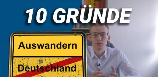 Warum aus Deutschland auswandern? – 10 Gründe