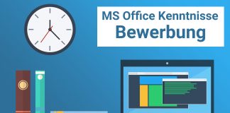 MS-Office-Kenntnisse in der Bewerbung / Anschreiben / Lebenslauf